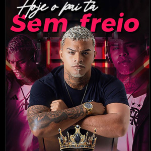 O Pai Ta Sem Freio