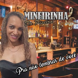 Pra Não Lembrar de Você