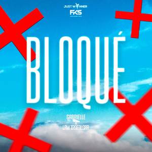 Bloqué (Radio Edit)