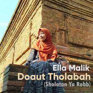 Doaut Tholabah (Sholatan Ya Rabb)
