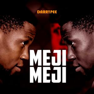 Meji Meji (feat. DarryPee)