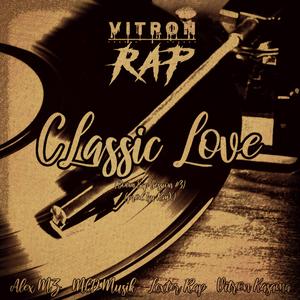 Classic Love (Boom Bap Session #3) (feat. Alex MZ, Lexter rap & MCD Musik)