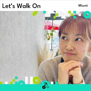 Let's Walk On (INSTRUMENTAL)