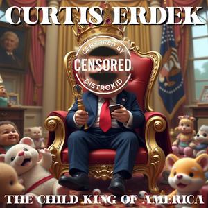 The Child King Of America