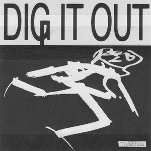 Dig It Out