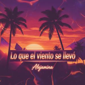 Lo que el viento se llevó
