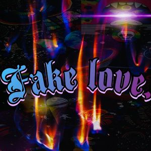 Fake love.(ProdbyMov)