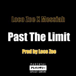 Past The Limit