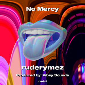 No Mercy