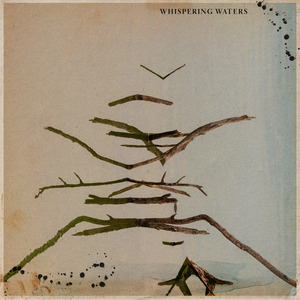 Whispering Waters