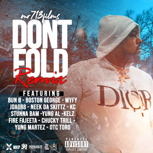 Dont Fold (Remix)