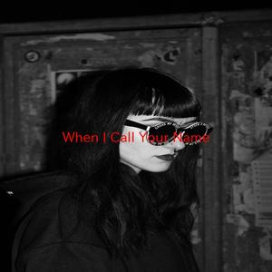 When I Call Your Name (Tribute version originally performed by Vince Gill)