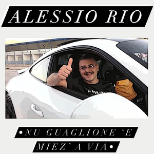 'Nu guaglione 'e miez'a via