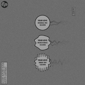 Your Love (Original Mix)