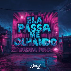 Ela Passa Me Olhando