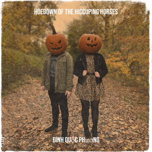 Hoedown of the Hiccuping Horses