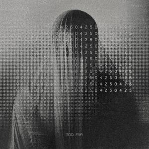 Too Far (Buffasyze Remix)