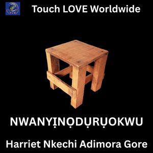 NWANYỊNỌDỤRỤOKWU