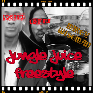 Jungle Juice Freestyle