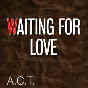 Waiting for Love (Instrumental Version)