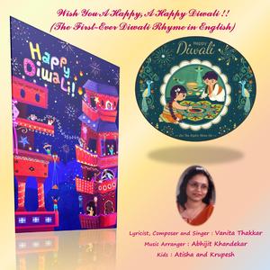 Wish You A Happy, A Happy Diwali !! (The First-Ever Diwali Rhyme in English)