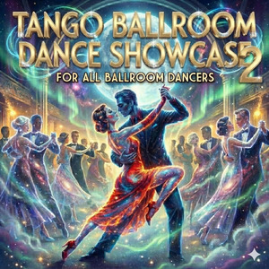 ミシカルタンゴ【for ballroom dance show case】