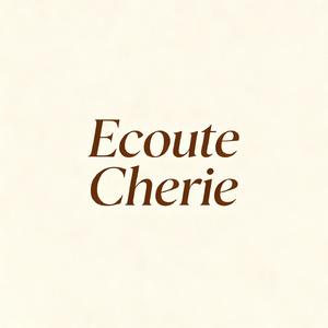Ecoute Cherie