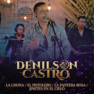 La Chona / El Pistolero / La Pantera Rosa / Jinetes en el Cielo