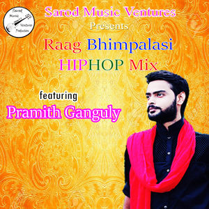 Raag Bhimpalasi (Hip-Hop Mix)