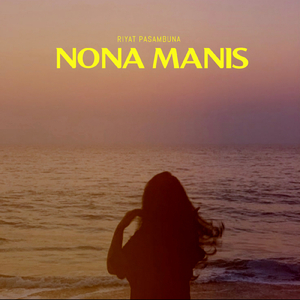 NONA MANIS (Remix)
