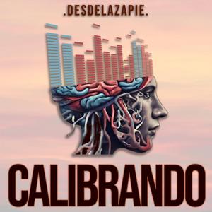 Calibrando (feat. Dj Ropo)