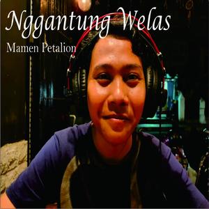 Nggantung Welas