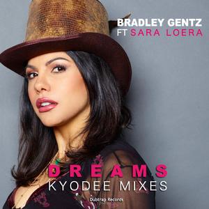 Dreams (feat. Sara Loera) (Kyodee Radio Edit)