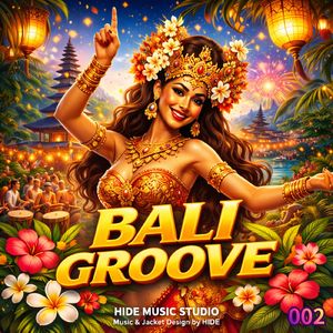 BALI GROOVE 002