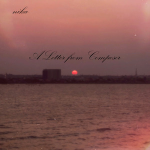 A Letter from Composer