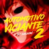 DJ SASORI 011 - Automotivo Viciante 2 (feat. Mc Denny)