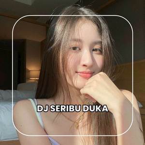 DJ SERIBU DUKA