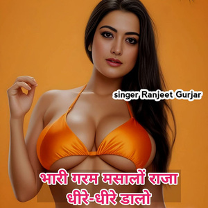 Bhaari garam masaalon Raja Dheere-dheere daalo