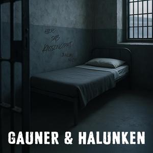 Gauner & Halunken (feat. BoigruB)