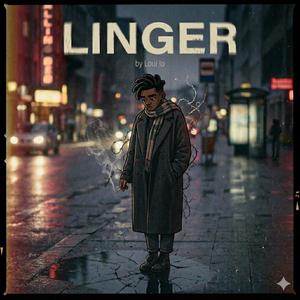 Linger