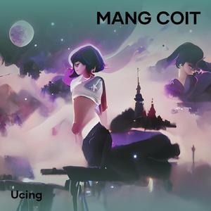 Mang coit