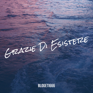 Grazie Di Esistere