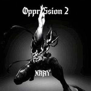 OppreSsion 2 (Explicit)