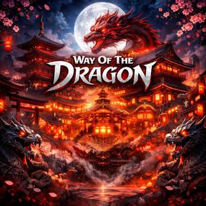 Way Of The Dragon (Yakuza Trap - リュウノミチ )