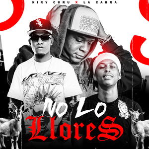 No Lo Llores