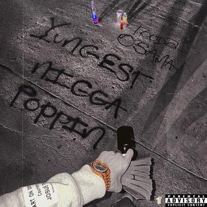 Youngest Nigga Poppin