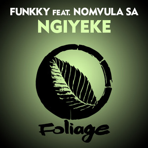 Ngiyeke (Main Mix)