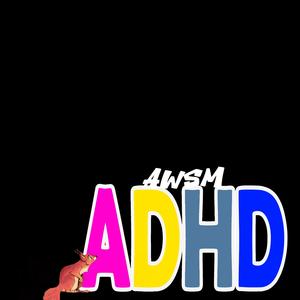 ADHD Song
