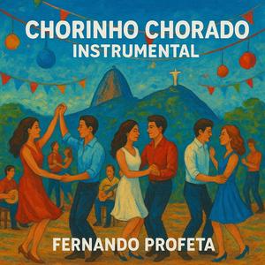 Chorinho Chorado