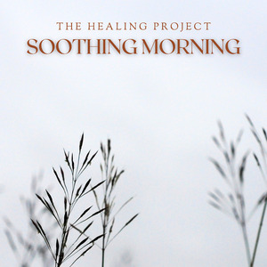 Soothing Morning